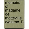 Memoirs Of Madame De Motteville (Volume 1) by Francoise De Motteville