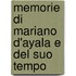 Memorie Di Mariano D'Ayala E Del Suo Tempo