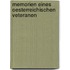 Memorien Eines Oesterreichischen Veteranen