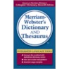 Merriam-Webster's Dictionary and Thesaurus door Merriam-Webster