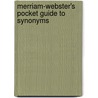 Merriam-Webster's Pocket Guide To Synonyms door Merriam-Webster