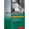 Metalltechnik Grundwissen Arbeitsaufträge by Unknown