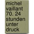 Michel Vaillant 70. 24 Stunden unter Druck