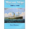 Migrant Ships To Australia And New Zealand door Peter Plowman