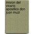 Mision del Vicario Apostlico Don Juan Muzi