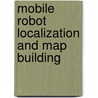 Mobile Robot Localization and Map Building door Juan D. Tardss