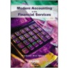 Modern Accounting In The Financial Service by J.R. Edwards