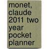 Monet, Claude 2011 Two Year Pocket Planner door Onbekend