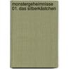 Monstergeheimnisse 01. Das Silberkästchen door Stefan Ljungqvist
