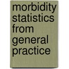 Morbidity Statistics From General Practice door Onbekend