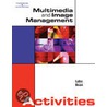 Multimedia And Image Management Activities door Susan Lake