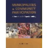 Municipalities and Community Participation door Jannelle Plummer