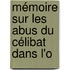 Mémoire Sur Les Abus Du Célibat Dans L'o