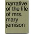 Narrative of the Life of Mrs. Mary Jemison