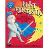 Nat Fantastic And The Brave Knights Of Old door Kate McEwen