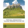 Natural Inheritance, Volume 42; Volume 590 door Sir Francis Galton
