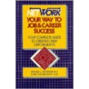 Network Your Way To Job And Career Success door Ronald L. Krannich