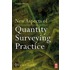 New Aspects of Quantity Surveying Practice