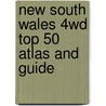 New South Wales 4wd Top 50 Atlas And Guide by Hema Atlas