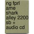 Ng Fprl Ame Shark Alley 2200 Sb + Audio Cd