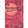Nietzsche and the Transcendental Tradition door Michael Steven Green