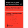 Nonlinear Control Of Wheeled Mobile Robots door Warren Dixon