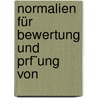 Normalien Für Bewertung Und Prf¨Ung Von door Verband Deutscher Elektrotechniker