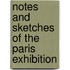 Notes And Sketches Of The Paris Exhibition