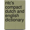 Ntc's Compact Dutch And English Dictionary door Ntc Publishing Group