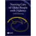 Nursing Care of Older People with Diabetes