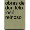 Obras De Don Félix José Reinoso door . Anonymous