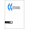 Oecd Journal Of Competition Law And Policy door Publishing Oecd Publishing
