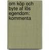 Om Köp Och Byte Af Lös Egendom: Kommenta by Unknown