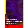 One Hundred Twentieth-Century Philosophers door Dian E. Collinson