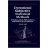 Operational Subjective Statistical Methods door Pramod Ed. Lad