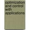 Optimization and Control with Applications door Onbekend