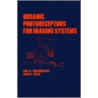 Organic Photoreceptors For Imaging Systems door Paul M. Borsenberger