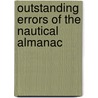 Outstanding Errors of the Nautical Almanac door Dodge P. Blackstone