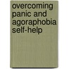 Overcoming Panic And Agoraphobia Self-Help door Vijaya Manicavasagar
