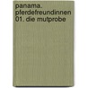 Panama. Pferdefreundinnen 01. Die Mutprobe door Allison Lester