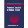 Parametric Sensitivity in Chemical Systems door Wu Hua