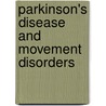 Parkinson's Disease And Movement Disorders door T.N. Mehrotra
