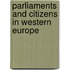Parliaments And Citizens In Western Europe
