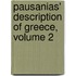 Pausanias' Description Of Greece, Volume 2