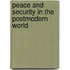 Peace And Security In The Postmodern World