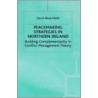 Peacemaking Strategies In Northern Ireland door David Bloomfield