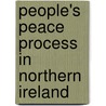 People's Peace Process In Northern Ireland door Colin Irwin