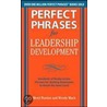 Perfect Phrases For Leadership Development door Wendy Mack