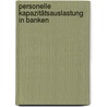 Personelle Kapazitätsauslastung in Banken door Francesco Taglieri