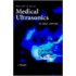 Physical Principles Of Medical Ultrasonics